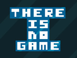 There is No Game