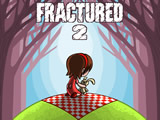 Fractured 2