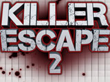 Killer Escape 2