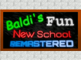 Baldi's Fun New School Remastered