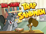 Tom and Jerry in Trap Sandwich