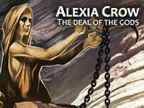 Alexia Crow : The Deal of the Gods